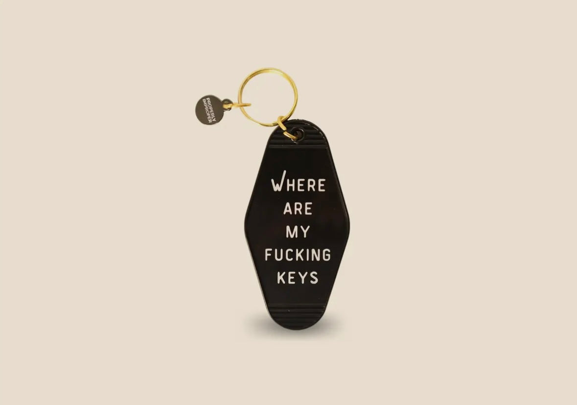 Motel Key Chain-‘Where Are My Fucking Keys’