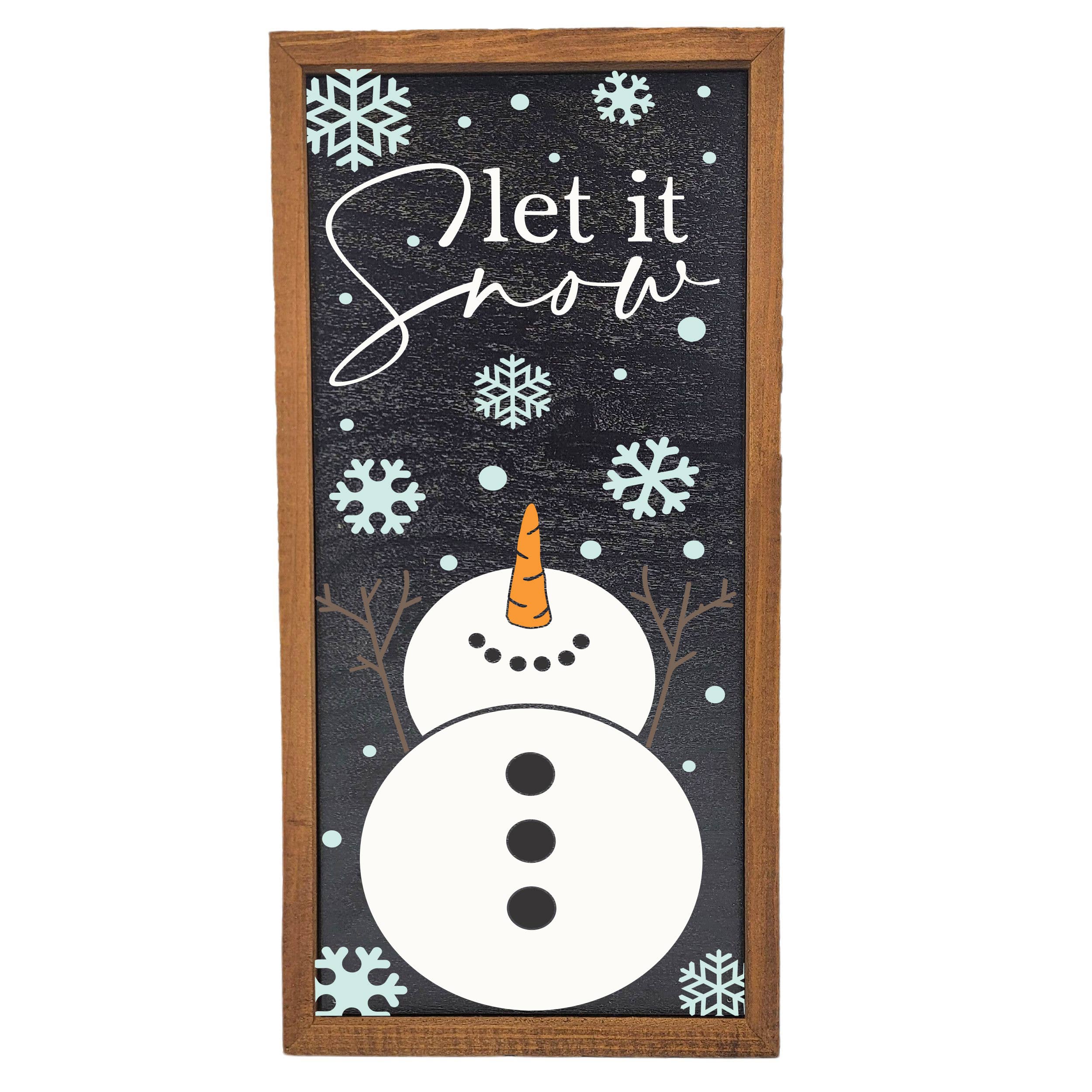 Let It Snow Sign